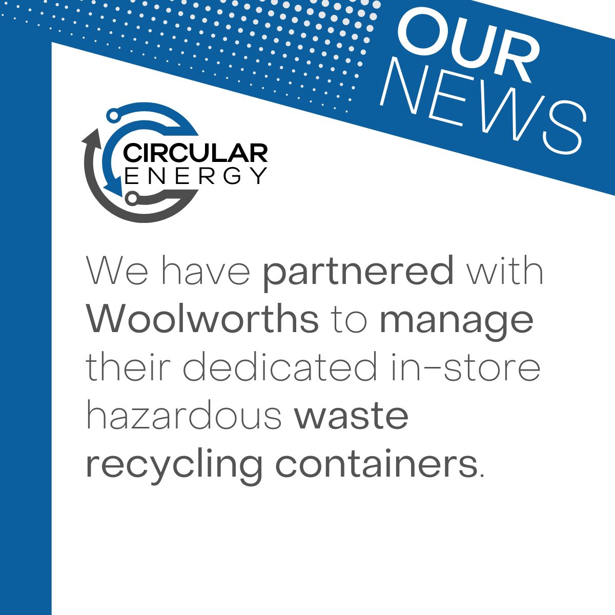 Circular Energy and Woolworths Join Forces to Enhance Used Battery and Lamp Collection